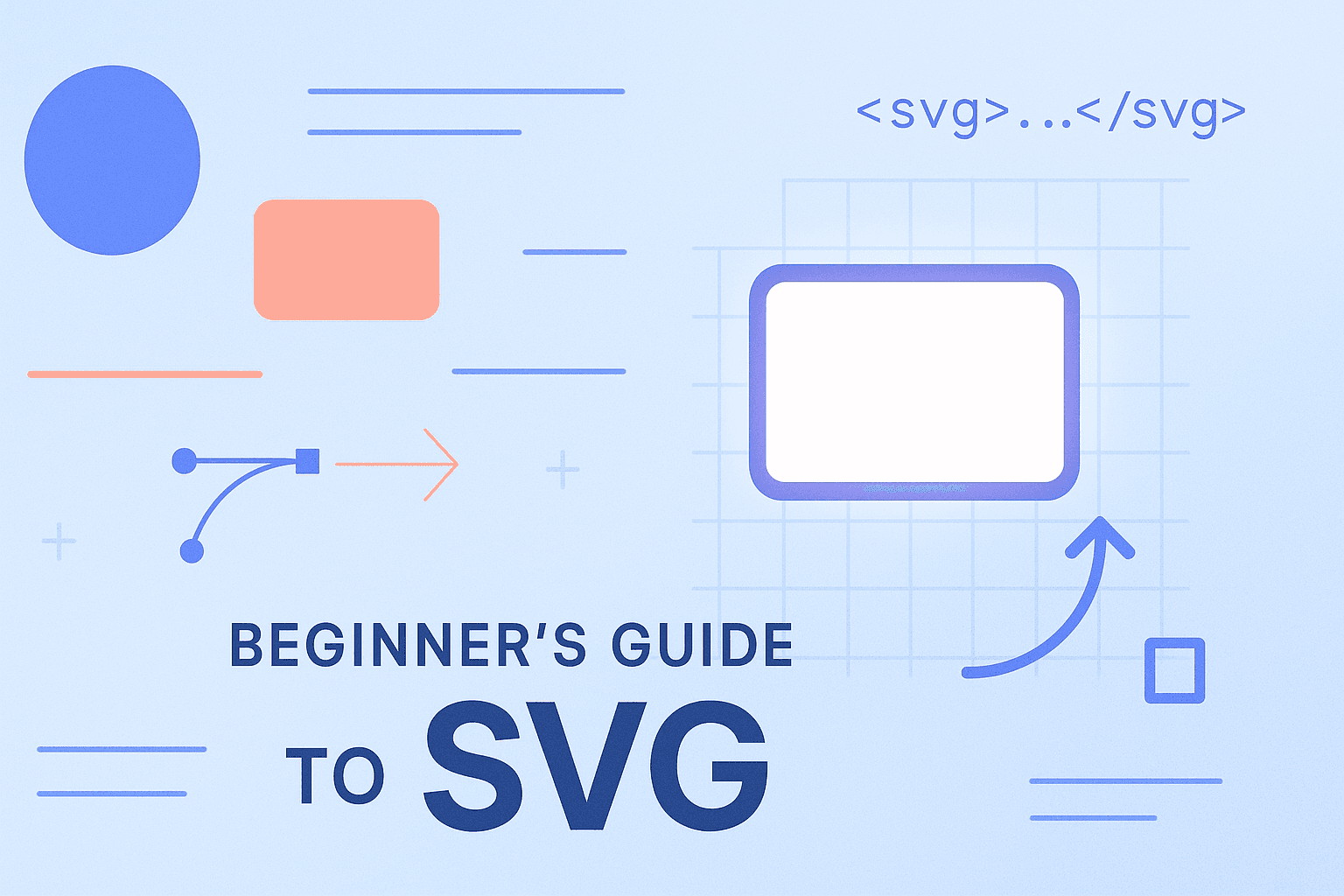 Getting Started with SVGs: A Beginner's Guide